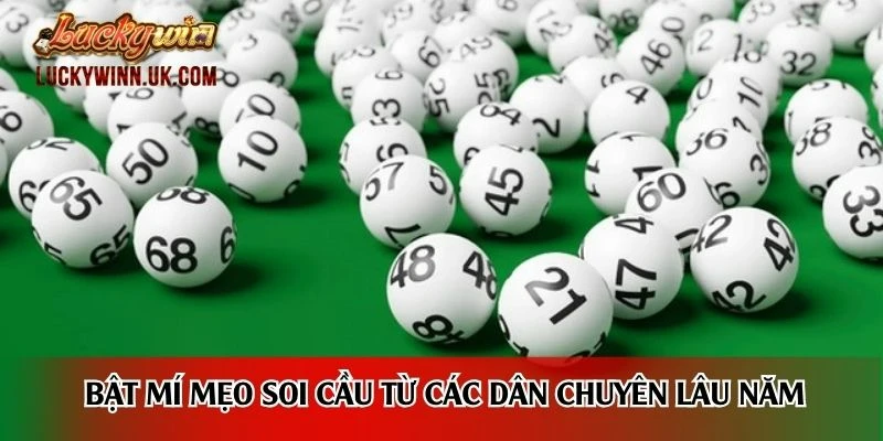 Bật mí mẹo soi cầu từ các dân chuyên lâu năm
