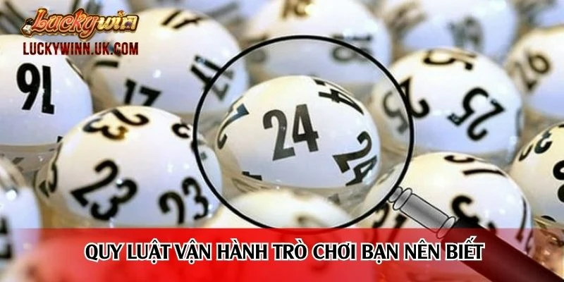 Quy luật vận hành trò chơi bạn nên biết