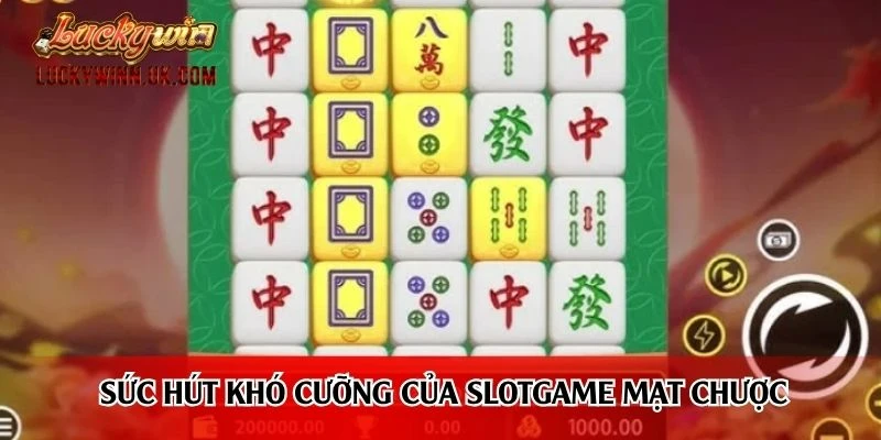 Sức hút khó cưỡng của slotgame mạt chược