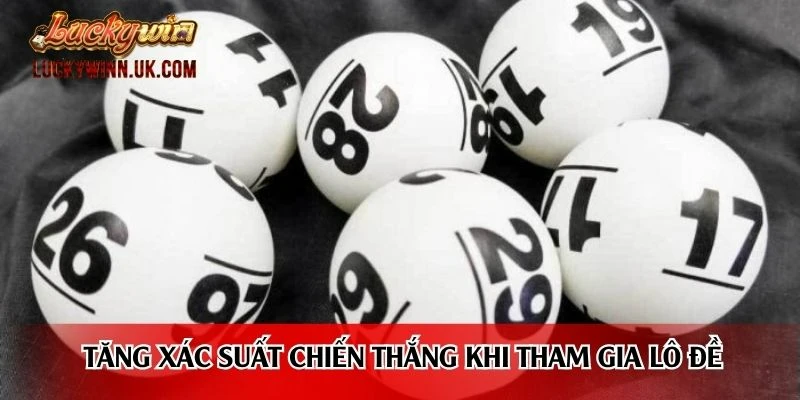 Tăng xác suất chiến thắng khi tham gia lô đề